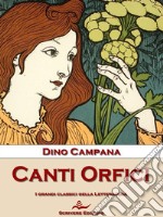 Canti Orfici. E-book. Formato EPUB ebook