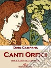 Canti Orfici. E-book. Formato Mobipocket ebook