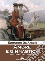 Amore e ginnastica. E-book. Formato EPUB ebook