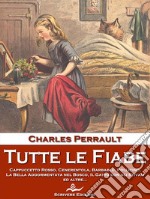 Tutte le Fiabe. E-book. Formato EPUB ebook