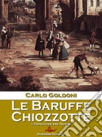 Le Baruffe Chiozzotte. E-book. Formato Mobipocket ebook