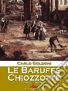 Le Baruffe Chiozzotte. E-book. Formato Mobipocket ebook di Carlo Goldoni