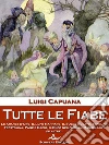 Tutte le Fiabe. E-book. Formato EPUB ebook di Luigi Capuana