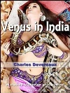 Venus in India. E-book. Formato Mobipocket ebook di Charles Devereaux