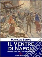 Il ventre di Napoli. E-book. Formato EPUB ebook