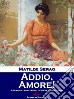 Addio, amore!. E-book. Formato EPUB ebook