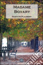 Madame Bovary. Ediz. inglese. E-book. Formato EPUB ebook