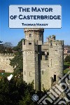 The Mayor of Casterbridge. E-book. Formato EPUB ebook