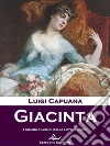 Giacinta. E-book. Formato Mobipocket ebook di Luigi Capuana