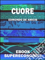 Cuore. E-book. Formato EPUB ebook