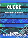 Cuore. E-book. Formato EPUB ebook