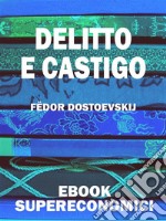 Delitto e castigo. E-book. Formato Mobipocket ebook