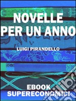 Novelle per un anno. E-book. Formato EPUB ebook