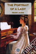 The portrait of a lady. E-book. Formato EPUB ebook