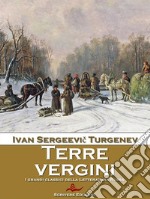 Terre vergini. E-book. Formato EPUB ebook