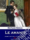 Le amanti. E-book. Formato EPUB ebook