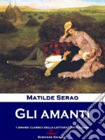 Gli amanti. E-book. Formato EPUB ebook