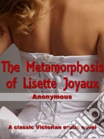 The metamorphosis of Lisette Joyaux. E-book. Formato Mobipocket ebook