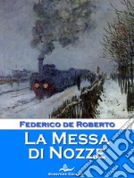 La Messa di Nozze e altri racconti. E-book. Formato EPUB ebook