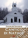 Cantico di natale in prosa. E-book. Formato EPUB ebook