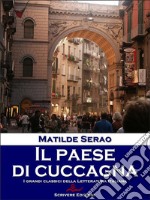 Il paese di cuccagna. E-book. Formato Mobipocket ebook