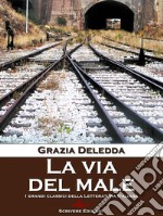 La via del male. E-book. Formato EPUB ebook