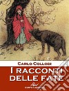 I racconti delle fate. E-book. Formato EPUB ebook