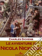 Le avventure di Nicola Nickleby. E-book. Formato EPUB ebook