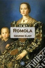 Romola. E-book. Formato EPUB ebook