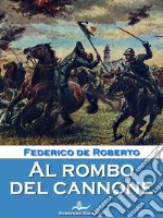 Al rombo del cannone. E-book. Formato EPUB ebook