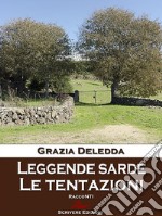 Leggende sarde - Le tentazioni. E-book. Formato EPUB ebook