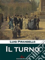 Il turno. E-book. Formato EPUB ebook