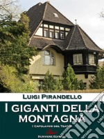 I giganti della montagnaMito. E-book. Formato EPUB ebook