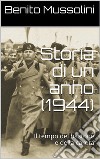 Storia di un anno (1944)Il tempo del bastone e della carota. E-book. Formato Mobipocket ebook