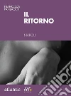 Il ritorno. Napoli, Italia. E-book. Formato EPUB ebook