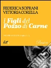 I figli del pozzo di carne. Victorian solstice. E-book. Formato EPUB ebook