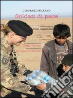 Soldati di pace. E-book. Formato EPUB ebook