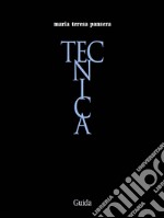 Tecnica. E-book. Formato EPUB ebook