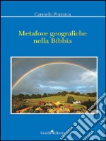 Metafore geografiche nella Bibbia. E-book. Formato EPUB ebook