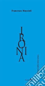 Ironia: «La valigia invisibile». Libro 30. E-book. Formato EPUB