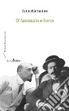 D'Annunzio o Svevo. E-book. Formato EPUB ebook di Santoro Antonella