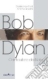 Bob DylanCantautore da Nobel. E-book. Formato Mobipocket ebook