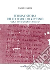 Teoria e storia delle forme di governo: Vol. 1: Da Erodoto a Polibio.. E-book. Formato EPUB ebook di Carini Carlo