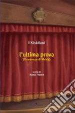 L'ultima prova. E-book. Formato EPUB ebook