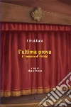 L'ultima prova. E-book. Formato EPUB ebook di Maria Franco a cura