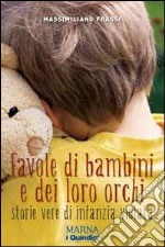 Favole di bambini e dei loro orchi. E-book. Formato EPUB ebook