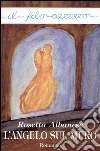L'angelo sul muro. E-book. Formato EPUB ebook