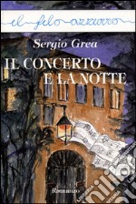 Il concerto e la notte. E-book. Formato EPUB