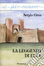 La leggenda di Elke. E-book. Formato EPUB ebook