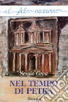 Nel tempo di Petra. E-book. Formato EPUB ebook